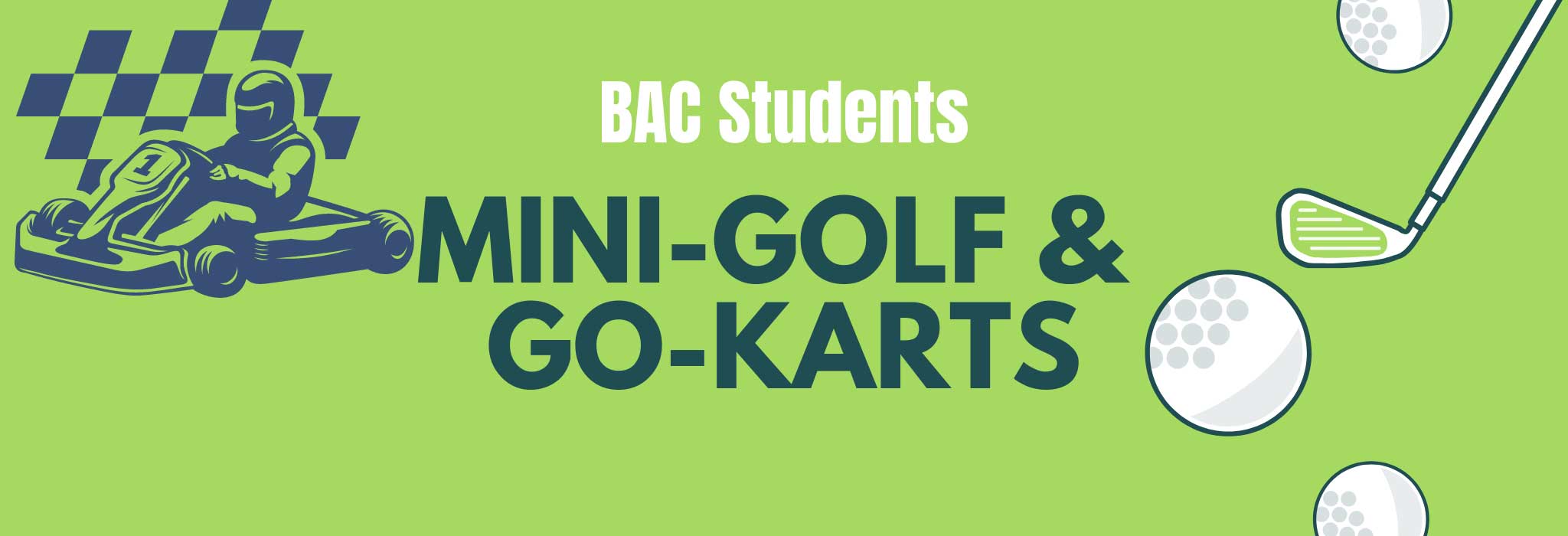 BAC Students Mini-Golf & Go-Karts