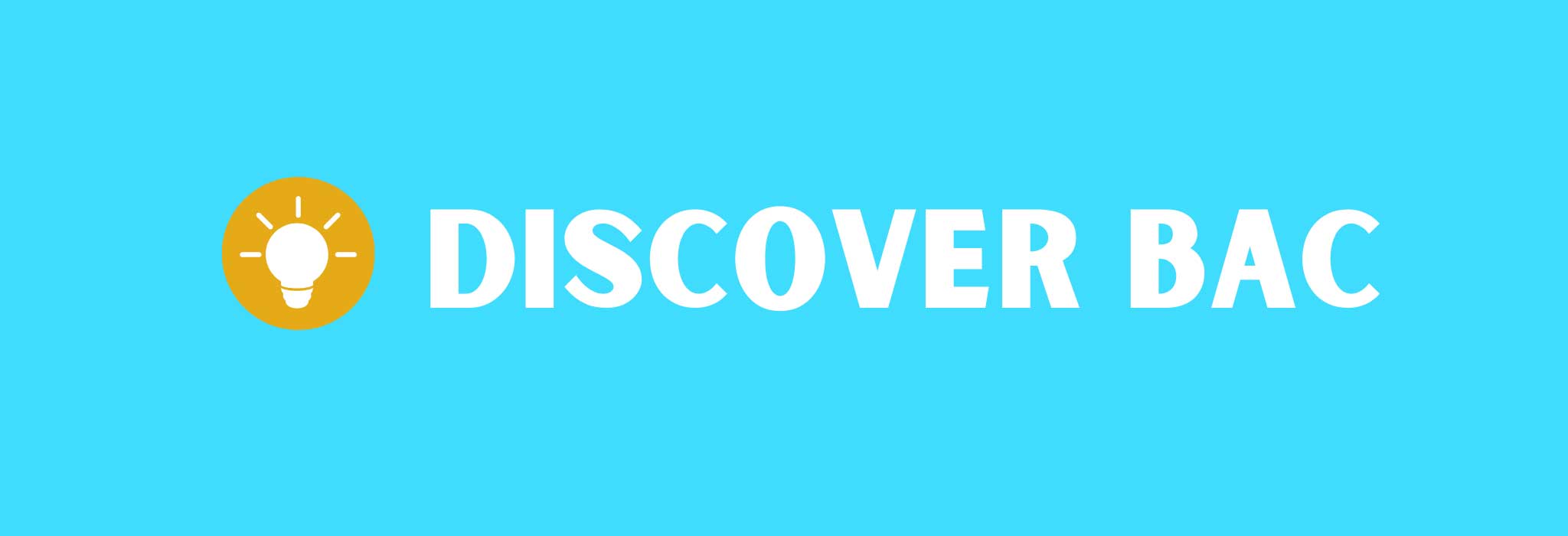 Discover BAC
